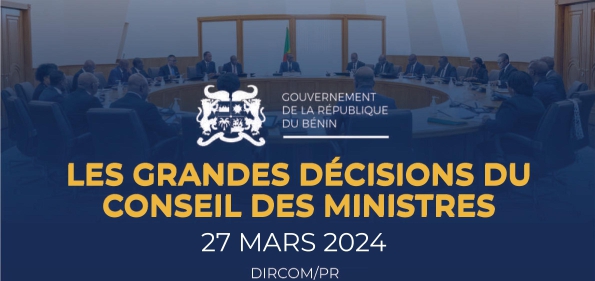 Retrait de la licence d'exploitation de l'Auberge de Grand-Popo et création d'un Registre des Béninois de l'étranger.