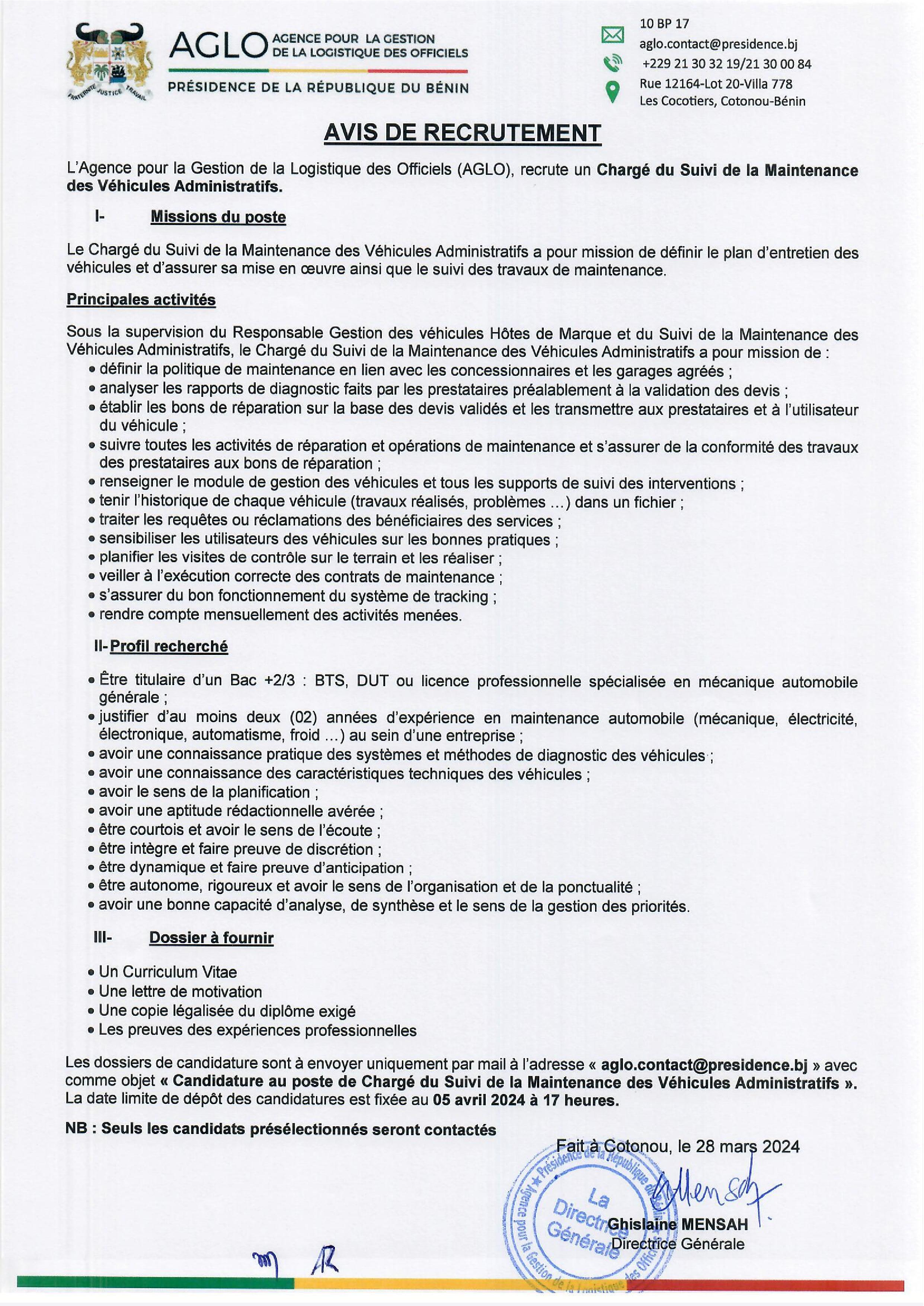 Emploi : L'Agence  de gestion de la logistique des officiels recrute un chargé de suivi et de maintenance des véhicules administratifs.